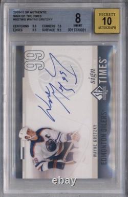 2010 SP Authentic Sign of the Times #SOTWG Wayne Gretzky Auto BGS 8