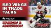 Karsch U0026 Anderson Red Wings In Talks To Trade For Ottawa Right Winger Alex Debrincat