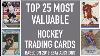 Top 25 Most Expensive Hockey Cards Sold On Ebay In 2019 January March